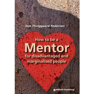 How to be a Mentor for disadvantaged and marginalised people