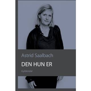 Den hun er