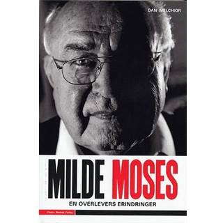 Milde Moses - En overlevers erindringer