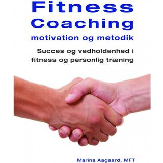Fitness Coaching motivation og metodik