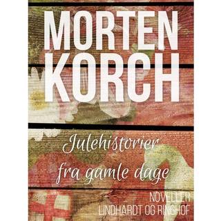 Julehistorier fra gamle dage