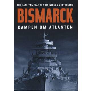 Bismarck. Kampen om Atlanten.