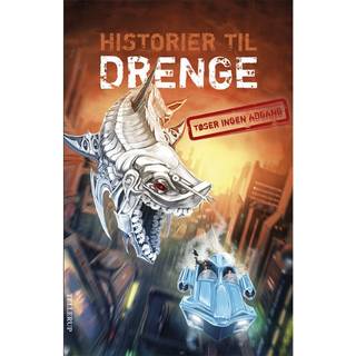 Historier til drenge #2: Historier til drenge [TØSER INGEN ADGANG]