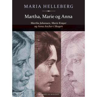 Martha, Marie og Anna