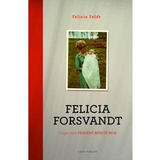 Felicia forsvandt