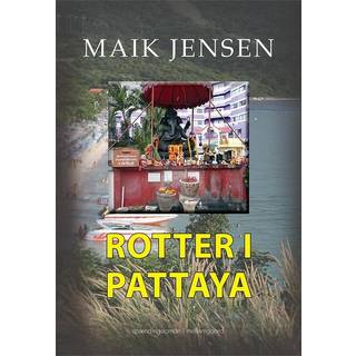 Rotter i Pattaya