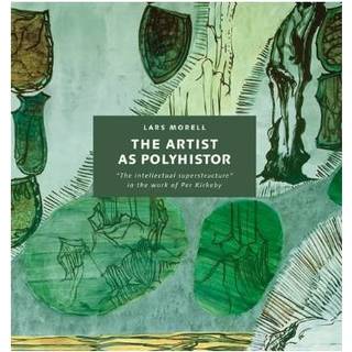 The Artist as Polyhistor