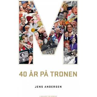 M - 40 år på tronen
