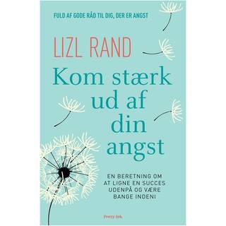 Kom stærk ud af din angst