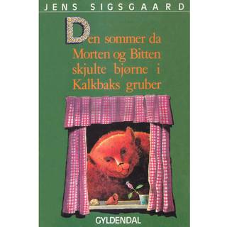 Den sommer da Morten og Bitten skjulte bjørne i Kalkbaks gruber