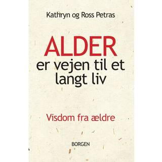 Alder er vejen til et langt liv
