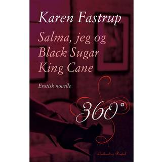 Salma, jeg og Black Sugar King Cane