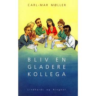 Bliv en gladere kollega