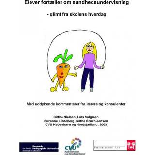 Elever fortæller om sundhedsundervisning