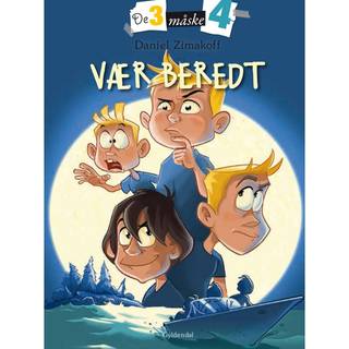 De tre måske fire 5 - Vær beredt