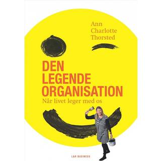 Den legende organisation (2, 2013) | Ann Charlotte Thorsted