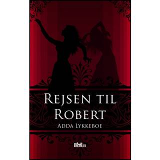 Rejsen til Robert