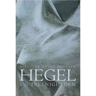 Hegel og treenigheden (0, 2011) | Birgitte Kvist Poulsen
