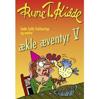 Søde Sally Sukkertop og andre ækle æventyr 5