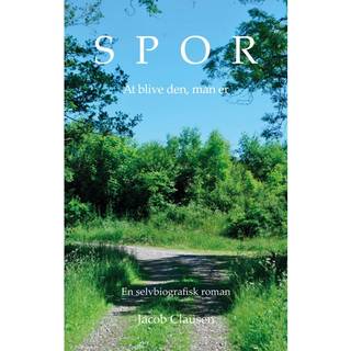 SPOR - At blive den, man er