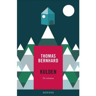 Kulden. En isolation