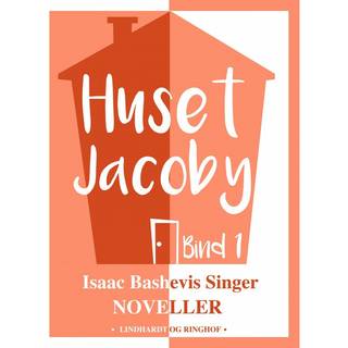 Huset Jacoby - bind 1