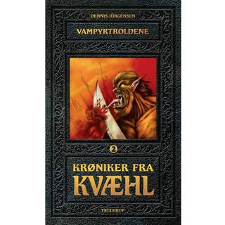 Krøniker fra KVÆHL #2: Vampyrtroldene