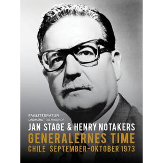Generalernes time: Chile september. Oktober 1973