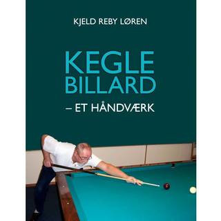 Keglebillard - et håndværk