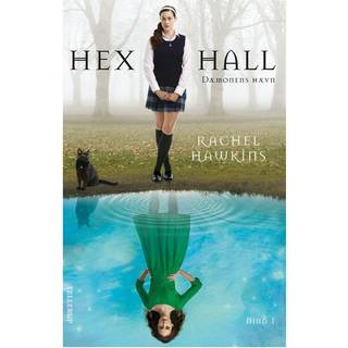 Hex Hall 1: Dæmonens Hævn - Rachel Hawkins