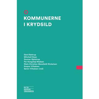 Den kommunale velfærdsstat i opbrud og krise