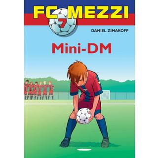 FC Mezzi 7: Mini-DM