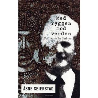 Med ryggen mod verden: Portrætter fra Serbien