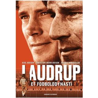 Laudrup. Et fodbolddynasti