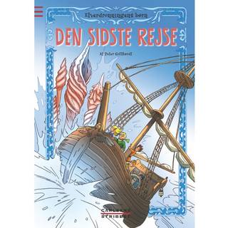 Elverdronningens børn 8: Den sidste rejse