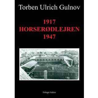 1917 Horserødlejren 1947