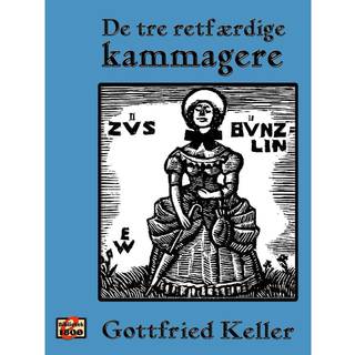 De tre retfærdige kammagere