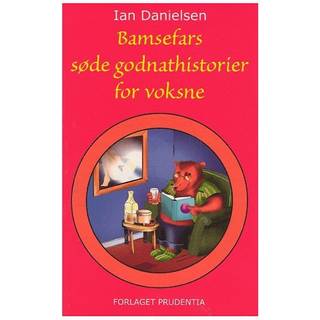 Bamsefars søde godnathistorier for voksne