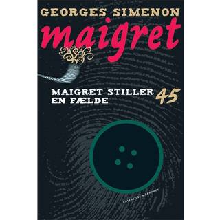 Maigret 45 Maigret stiller en fælde