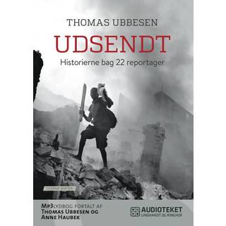 Udsendt - Historierne bag 22 reportager