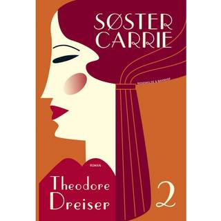 Søster Carrie. Bog 2