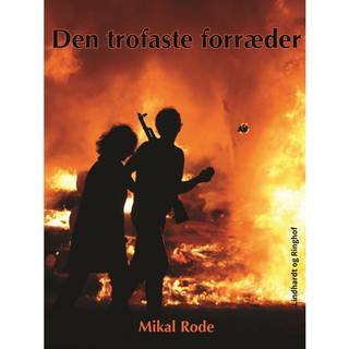 Den trofaste forræder