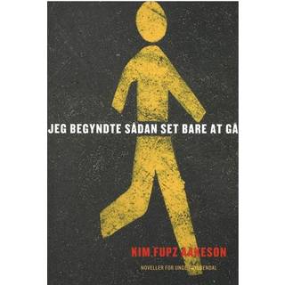 Jeg begyndte sådan set bare at gå