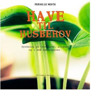 Have til husbehov - Pernille Westh
