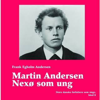 Martin Andersen Nexø som ung