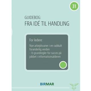 For ledere: Nye arbejdsvaner i en radikalt foranderlig verden