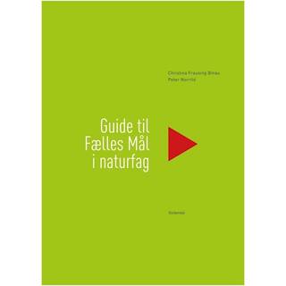 Guide til Fælles Mål i naturfag
