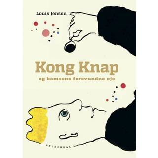 Kong Knap og bamsens forsvundne øje