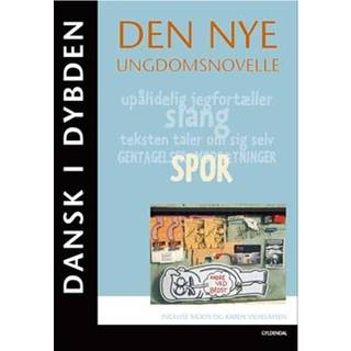 Dansk i dybden - Den nye ungdomsnovelle