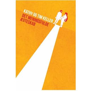 Det meningsfulde ægteskab